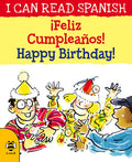 Marissa's Books & Gifts, LLC 9781911509653 ¡Feliz Cumpleaños!/ Happy Birthday! (I Can Read Spanish) (English and Spanish Edition)