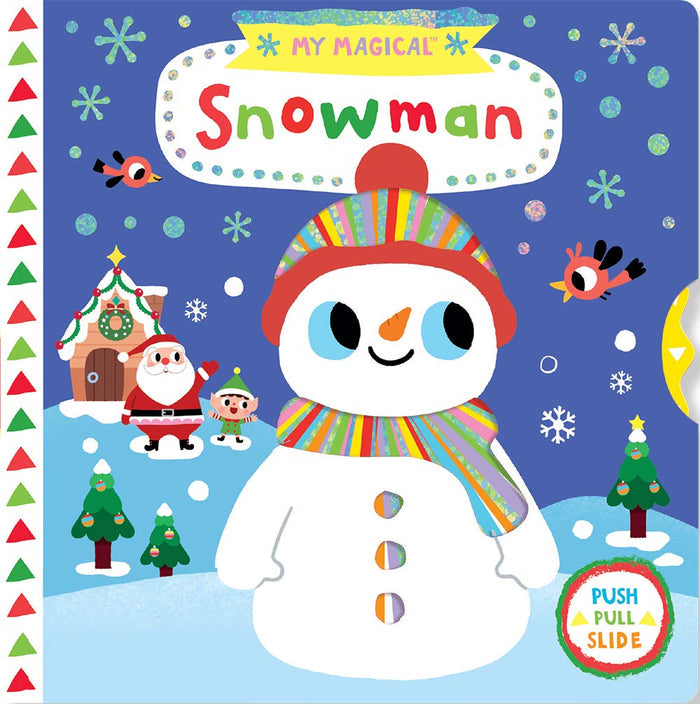 MY MAGICAL SNOWMAN