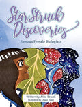 Marissa's Books & Gifts, LLC 9781098367329 Paperback Star Struck Discoveries: Famous Female Biologists
