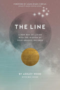 Marissa's Books & Gifts, LLC 9781683647836 The Line: A New Way of Living with the Wisdom of Your Akashic Records