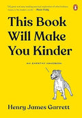 Marissa's Books & Gifts, LLC 9780143135593 Hardcover This Book Will Make You Kinder: An Empathy Handbook